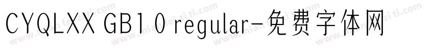 CYQLXX GB1 0 regular字体转换